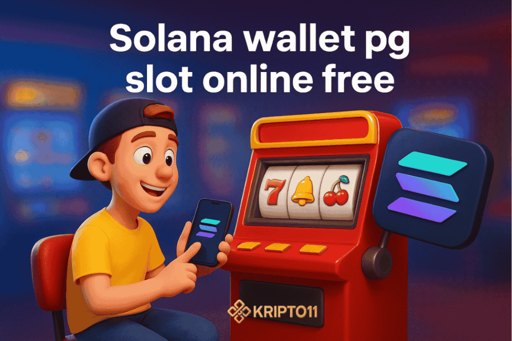 Solana wallet pg slot online free